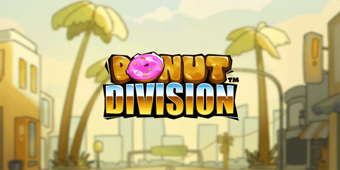 Cara Akurat Maksimalkan Kemenangan Besar Slot Donut Division