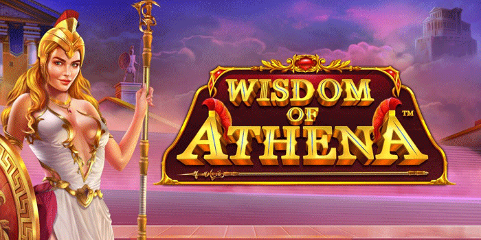Tips Cerdas Main Slot Wisdom Of Athena Biar Nggak Asal Spin